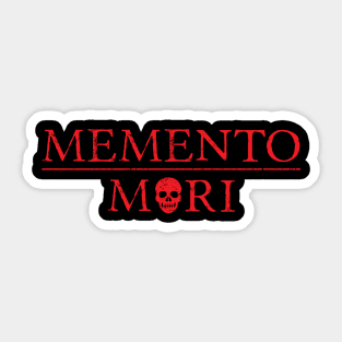 Red Motivational Memento Mori (Latin for Remember Death) with skull Sticker